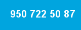 950 722 50 87 950 722 50 87